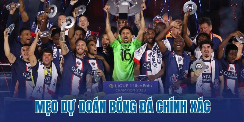 Mẹo dự đoán bóng đá chính xác